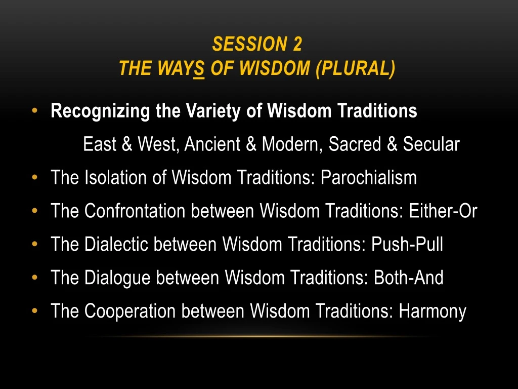 session 2 the way s of wisdom plural
