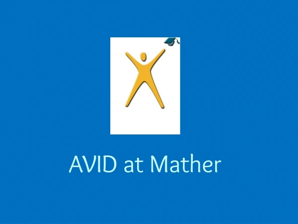 AVID at Mather