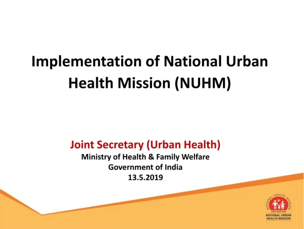 Implementation of National Urban Health Mission (NUHM)