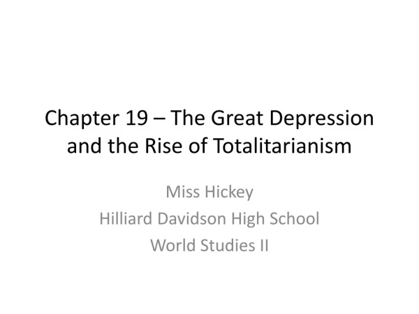 Chapter 19 – The Great Depression and the Rise of Totalitarianism