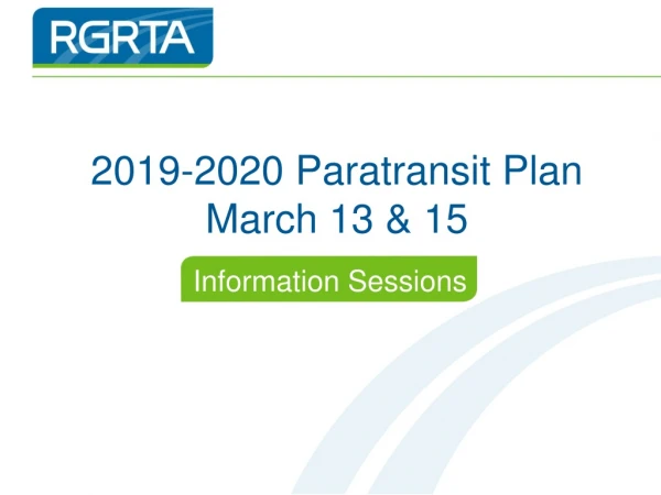2019-2020 Paratransit Plan March 13 &amp; 15