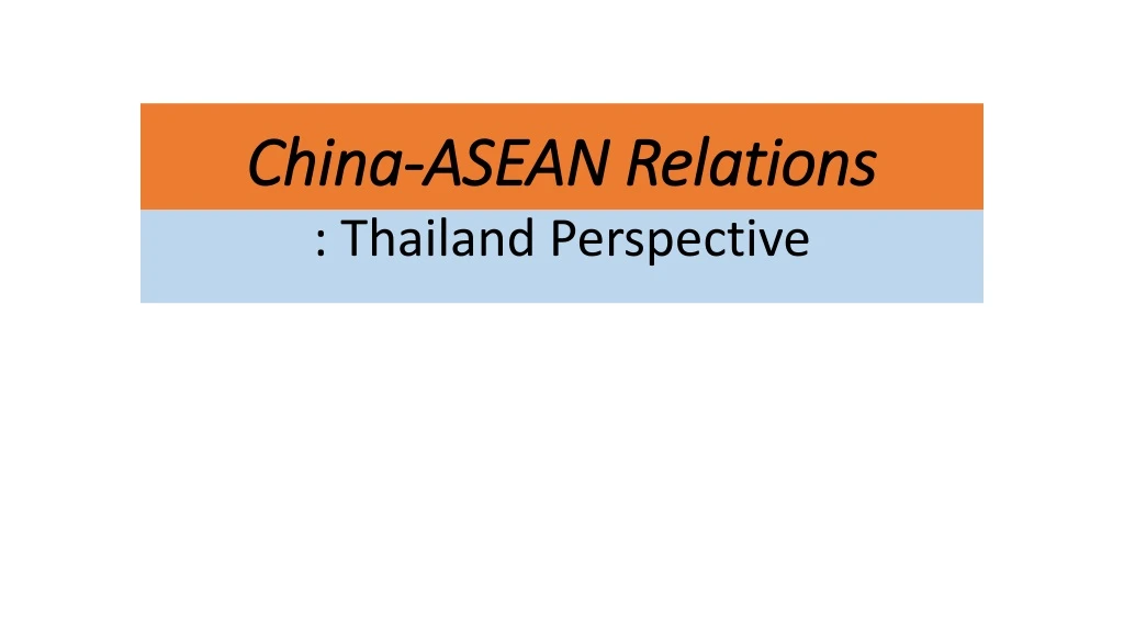 china asean relations