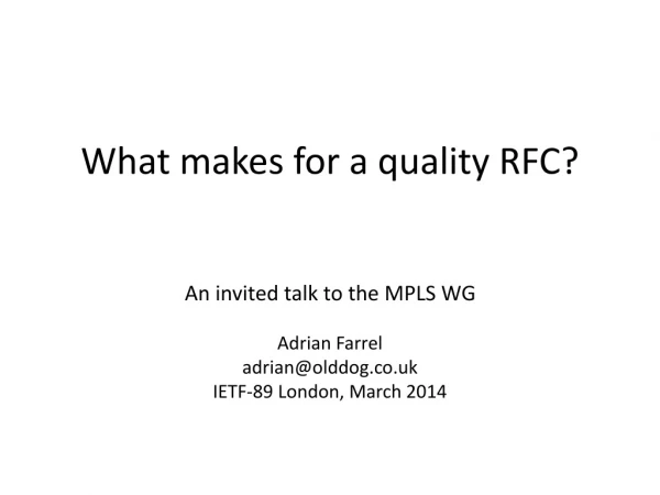 What makes for a quality RFC?