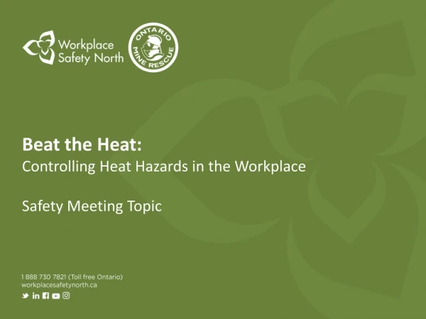 Beat the Heat: Controlling Heat Hazards in the Workplace Safety Meeting Topic