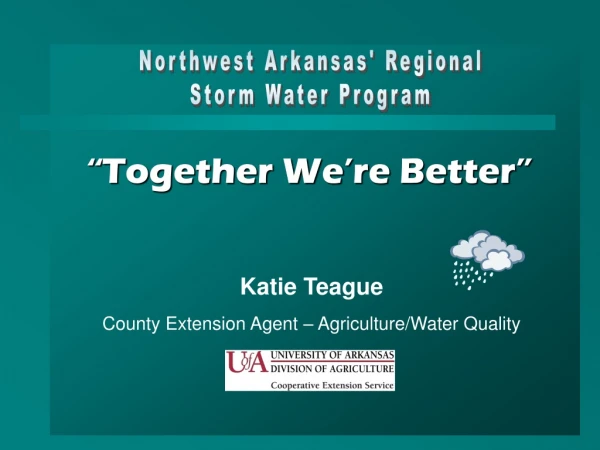 Northwest Arkansas' Regional Storm Water Program