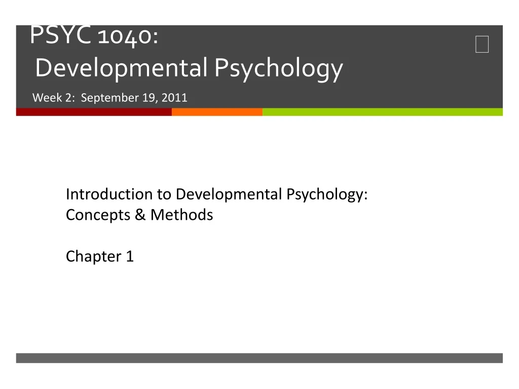 psyc 1040 developmental psychology