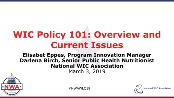 WIC Policy 101: Overview and Current Issues