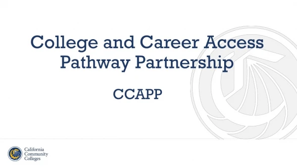College and Career Access Pathway Partnership
