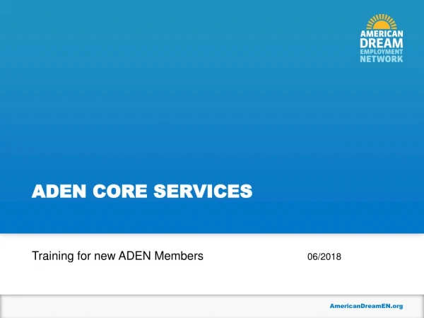 ADEN core services
