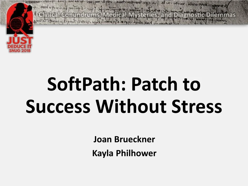 softpath patch to success without stress