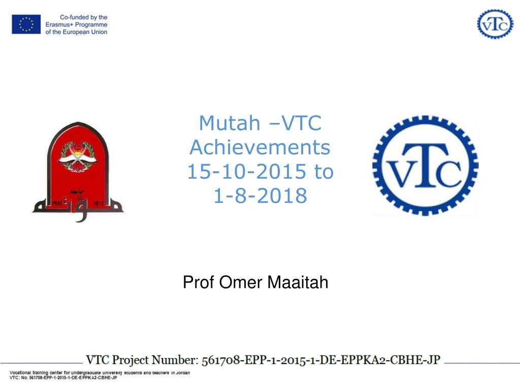mutah vtc achievements 15 10 2015 to 1 8 2018