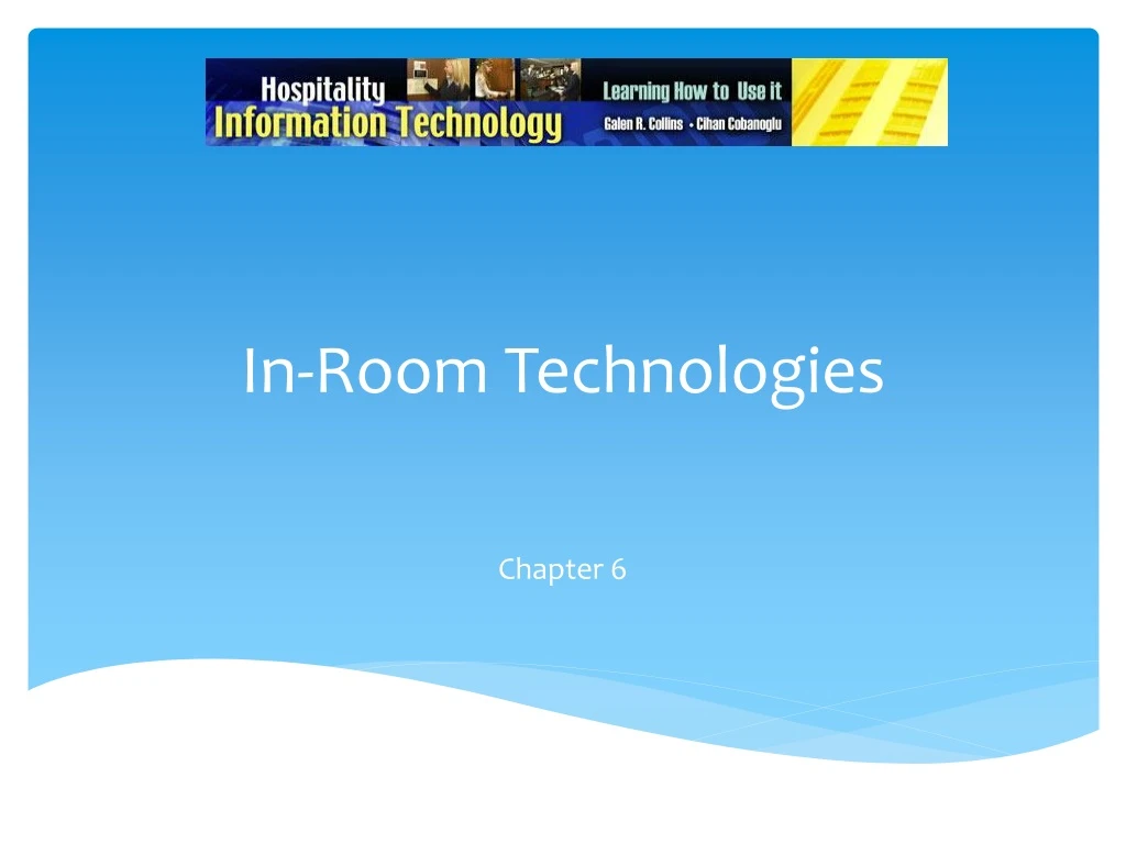 in room technologies