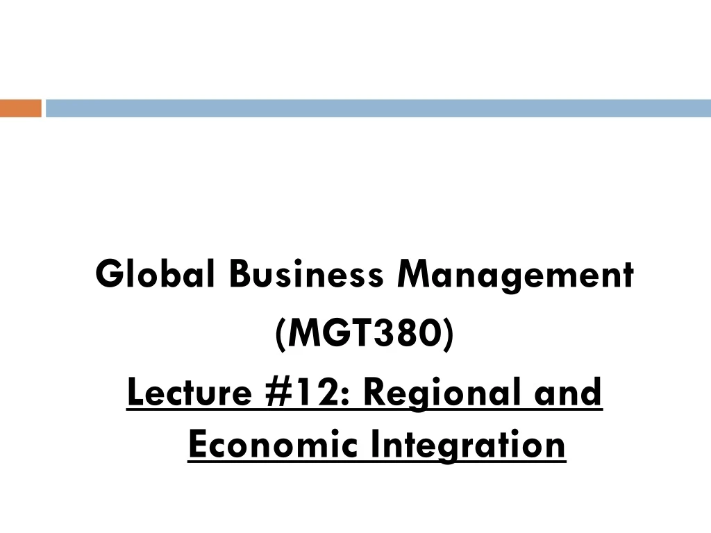 global business management mgt380 lecture