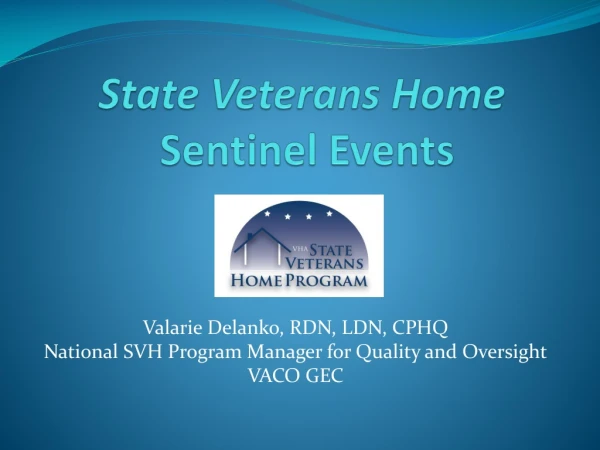 State Veterans Home Sentinel Events