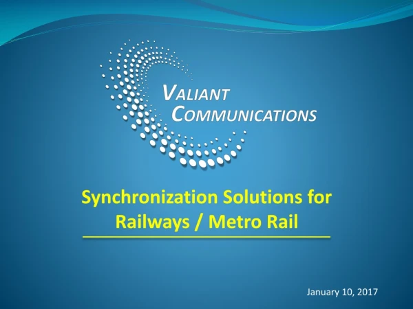 Synchronization Solutions for Railways / Metro Rail