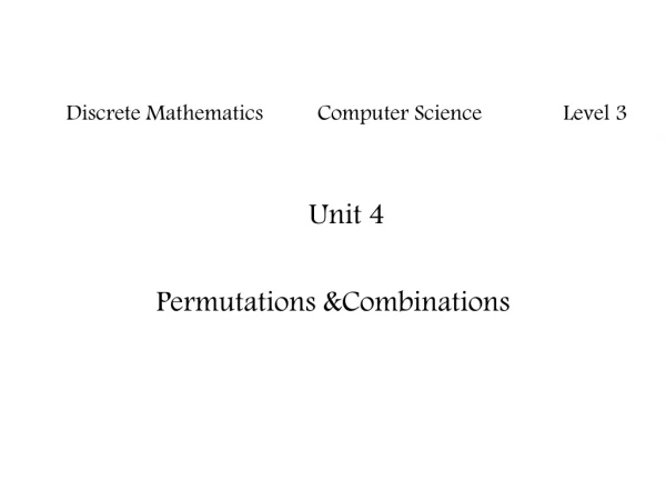 Discrete Mathematics Computer Science Level 3 Unit 4