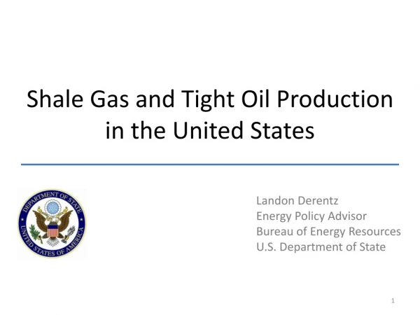 Landon Derentz Energy Policy Advisor Bureau of Energy Resources U.S. Department of State