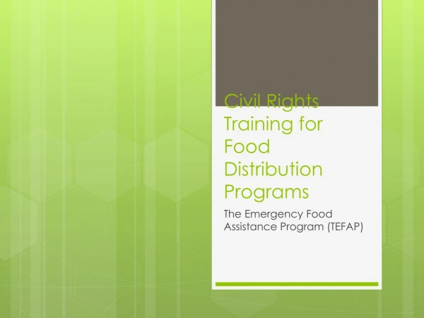 Civil Rights Training for Food Distribution Programs
