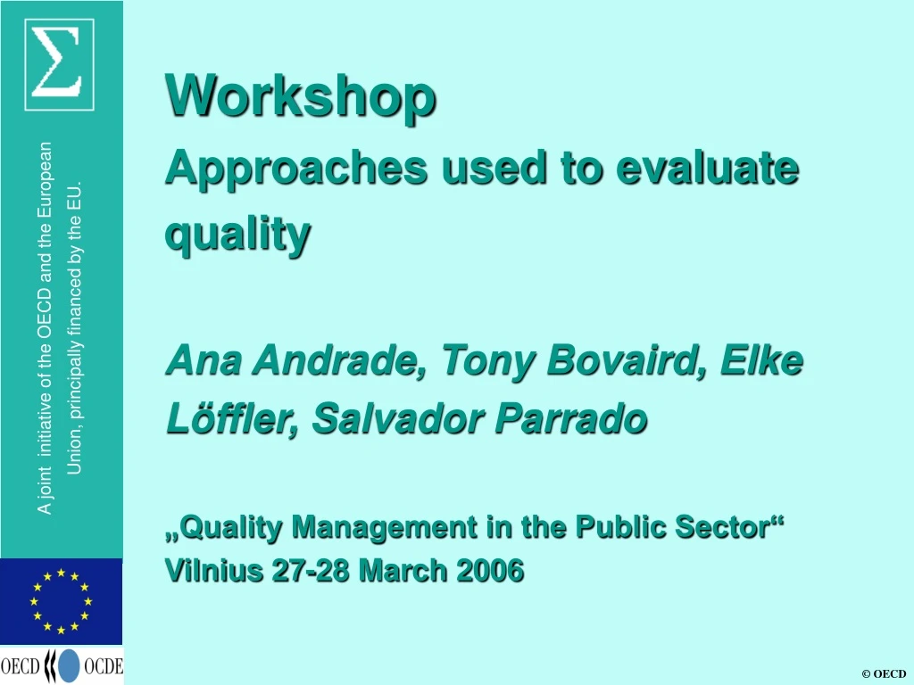 workshop approaches used to evaluate quality
