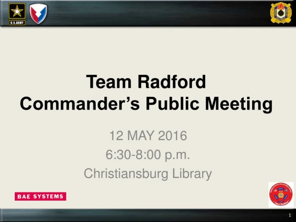 Team Radford Commander’s Public Meeting