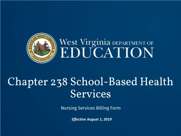 Chapter 238 School-Based Health Services