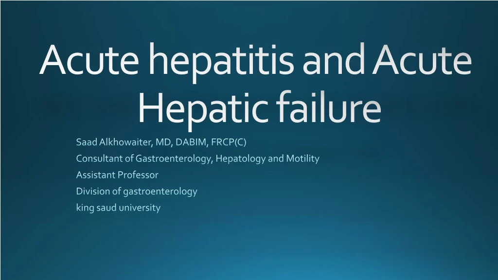 acute hepatitis and acute hepatic failure