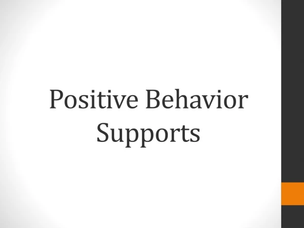 Positive Behavior Supports