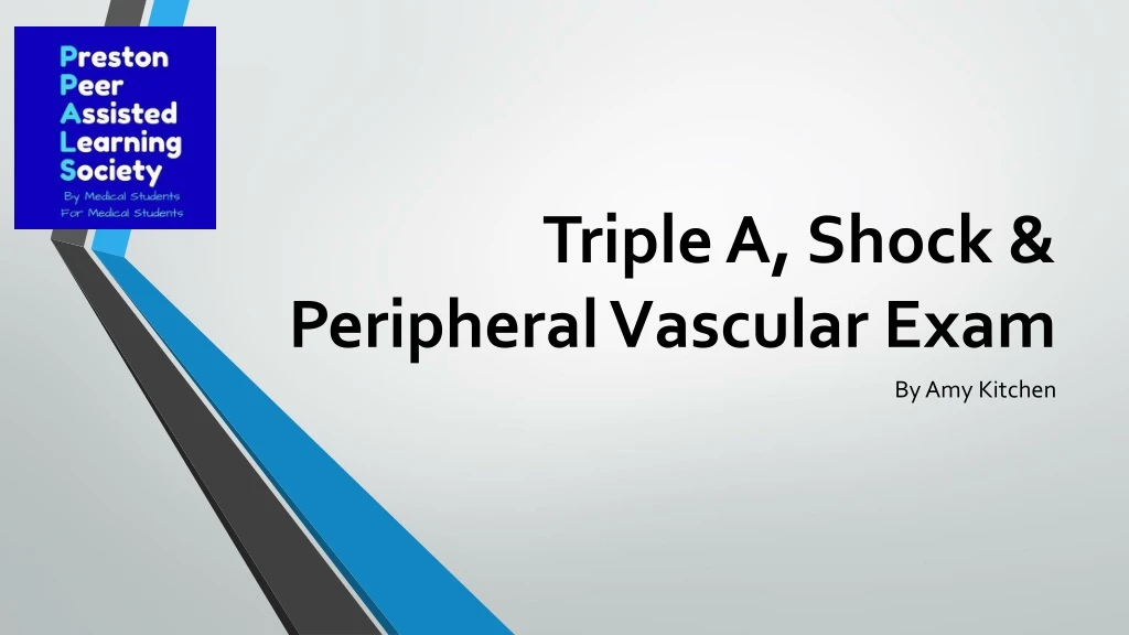 triple a shock peripheral vascular exam