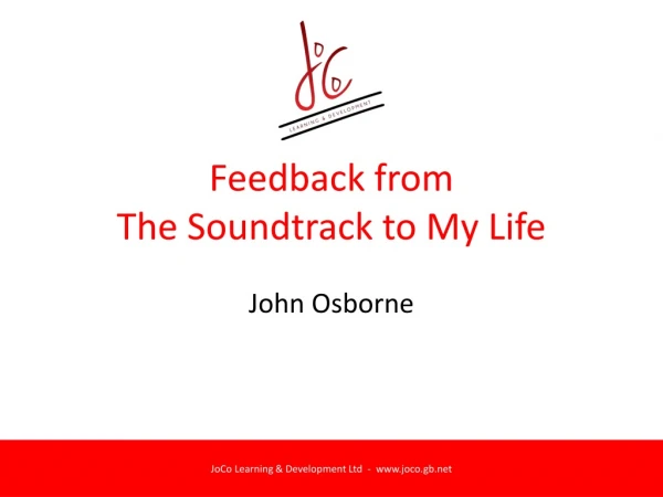 Feedback from The Soundtrack to My Life