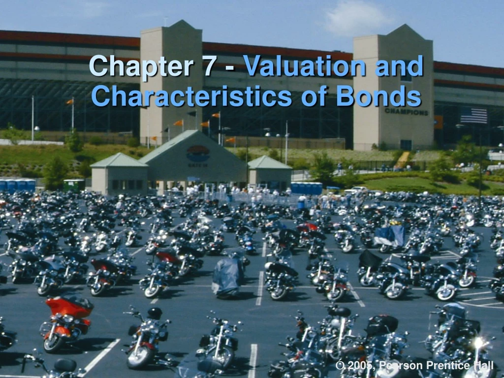 chapter 7 valuation and characteristics of bonds