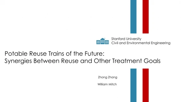 Potable Reuse Trains of the Future: Synergies Between Reuse and Other Treatment Goals