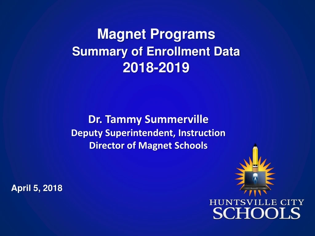 magnet programs summary of enrollment data 2018