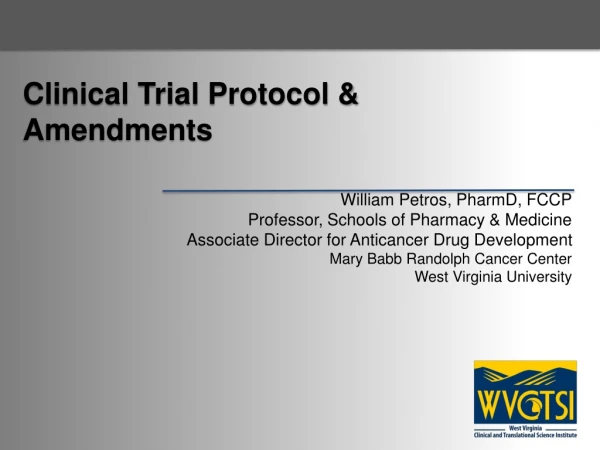 Clinical Trial Protocol &amp; Amendments