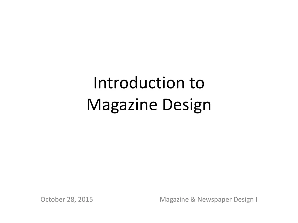 introduction to magazine design