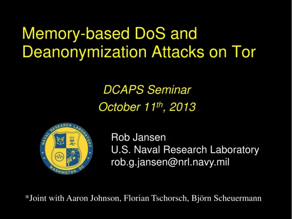 Memory-based DoS and Deanonymization Attacks on Tor