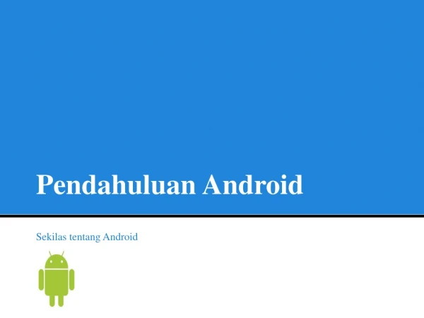 Pendahuluan Android