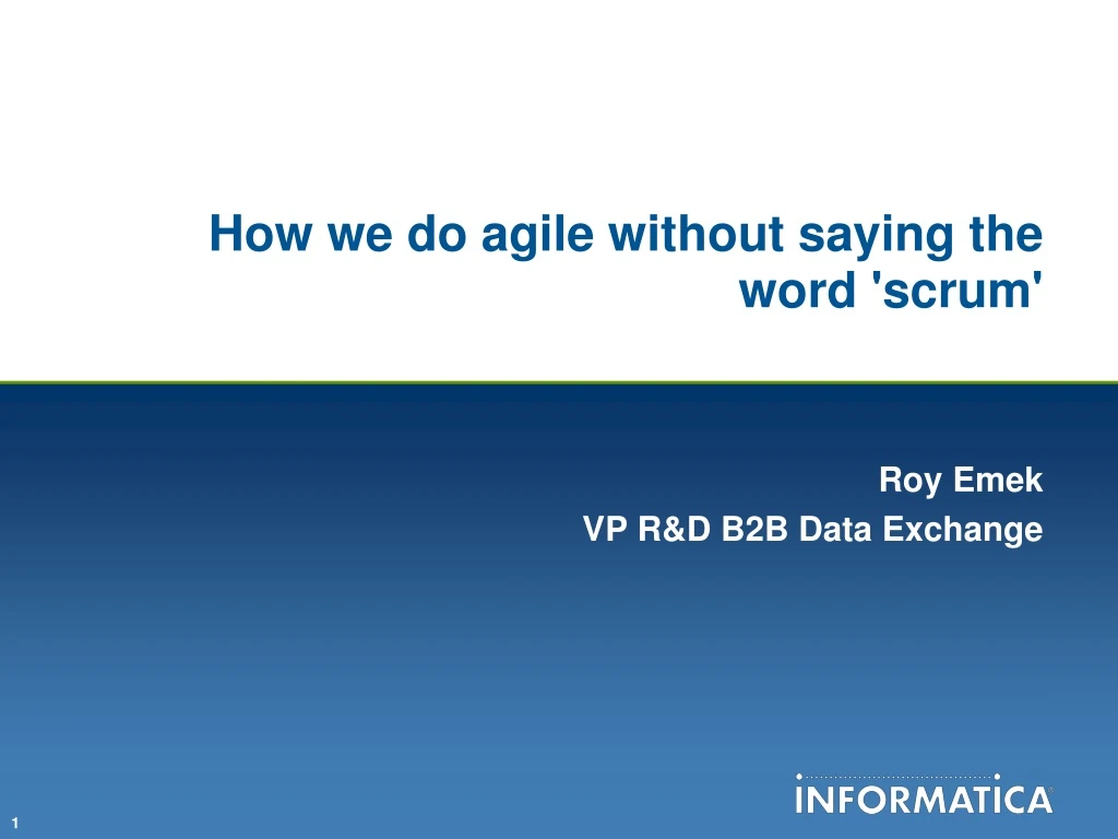 how we do agile without saying the word scrum