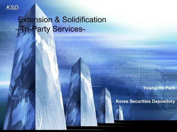 Extension Solidification - Tri-Party Services-