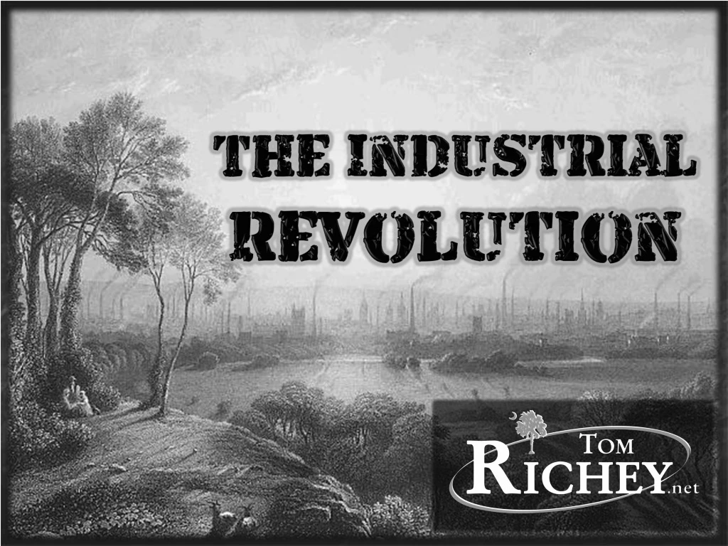 PPT - The Industrial Revolution PowerPoint Presentation, Free Download ...