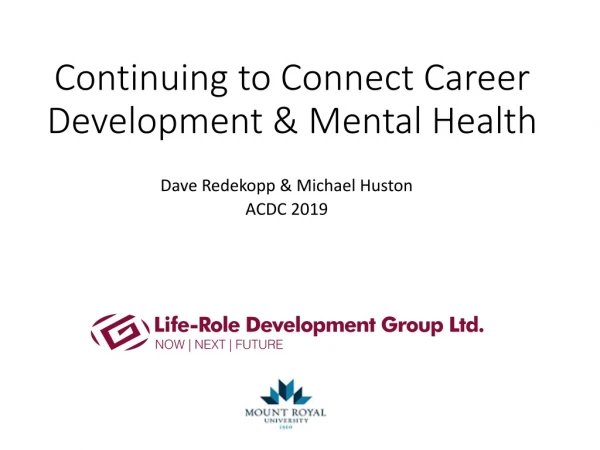 Continuing to Connect Career Development &amp; Mental Health