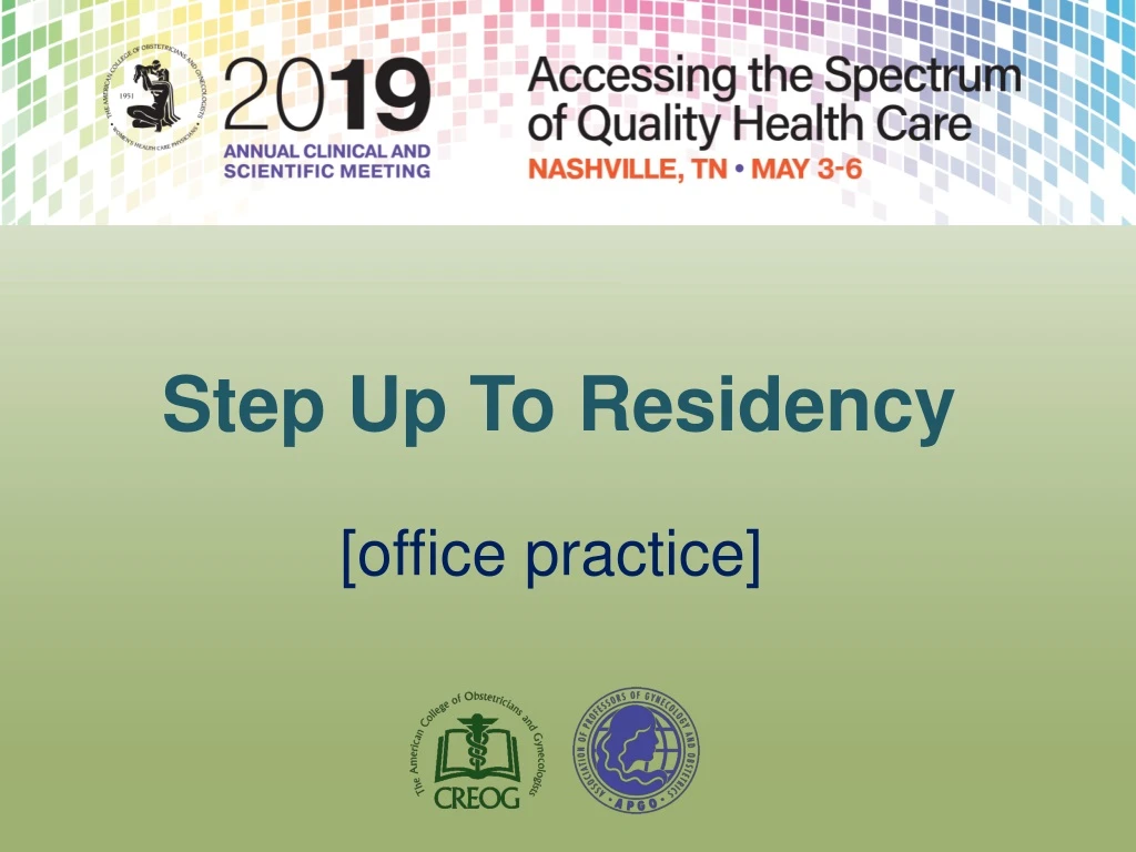 step up to residency