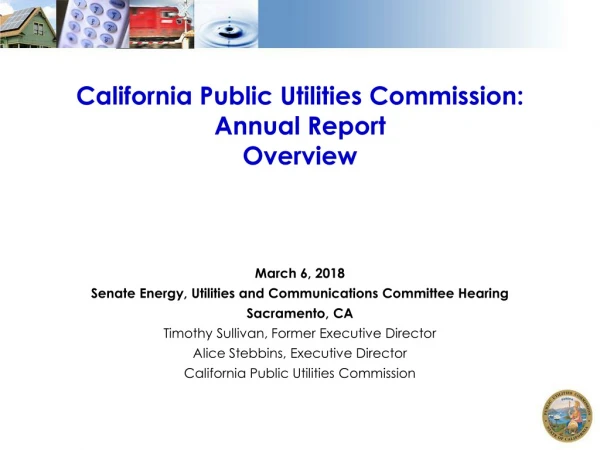 California Public Utilities Commission: Annual Report Overview