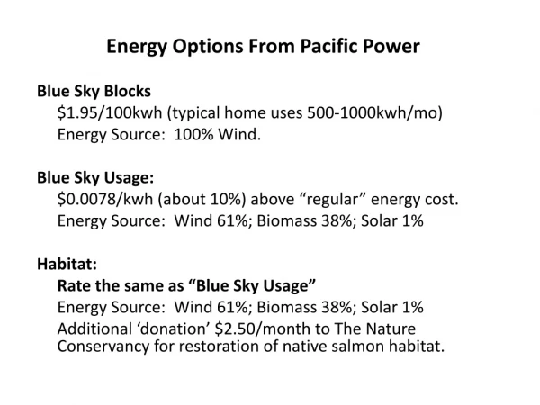 Energy Options From Pacific Power