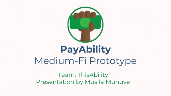PayAbility Medium-Fi Prototype