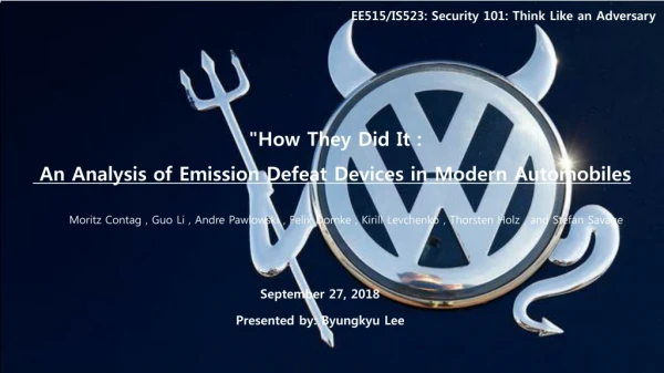 &quot;How They Did It : An Analysis of Emission Defeat Devices in Modern Automobiles