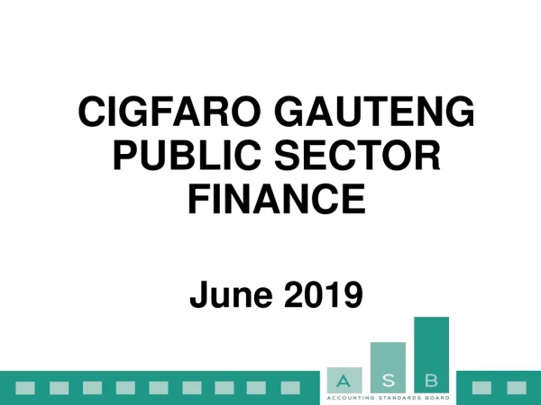 CIGFARO GAUTENG PUBLIC SECTOR FINANCE June 2019