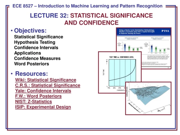 LECTURE 32: STATISTICAL SIGNIFICANCE AND CONFIDENCE