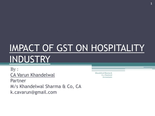 IMPACT OF GST ON HOSPITALITY INDUSTRY