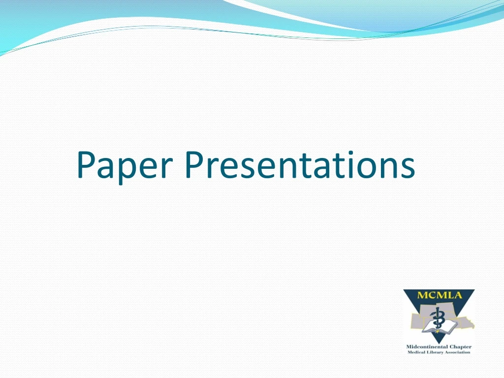 paper presentations