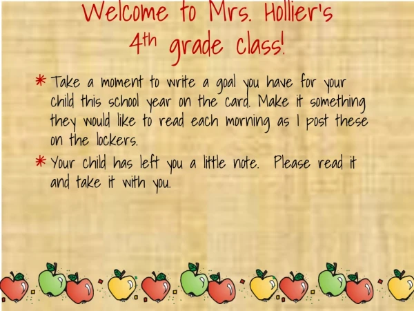 Welcome to Mrs. Hollier’s 4 th grade class!